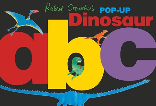 Cover of Robert Crowther's pop-up dinosaur abc