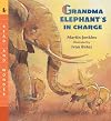 Grandma Elephant's in Charge