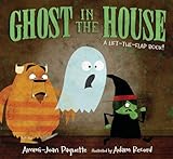 Ghost In The House A Lifttheflap Book