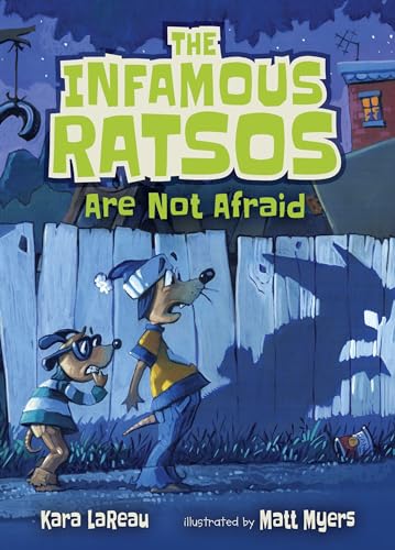 The Infamous Ratsos Are Not Afraid book cover