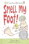 Chick and Brain: Smell My Foot!