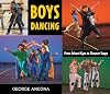 Boys Dancing: From School Gym to Theater Stage