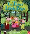 The Three Little Pigs: A Nosy Crow Fairy Tale