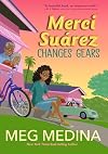 Merci Suárez Changes Gears