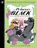 The Princess In Black And The Hungry Bunny Horde