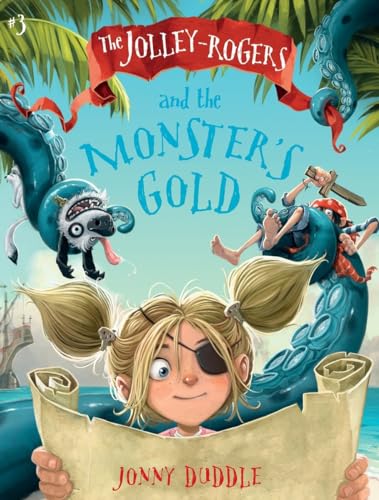 Cover of The Jolley-Rogers and the monster's gold