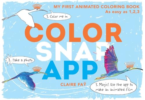 Cover of Color, Snap, App!