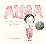 Alma And How She Got Her Name