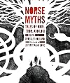 Norse Myths: Tales of Odin, Thor and Loki