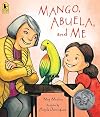 Mango, Abuela, and Me