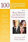 100 questions & answers about bone marrow and stem cell transplantation