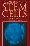 Human Embryonic Stem Cells: An Introduction to the Science and Therapeutic Potential