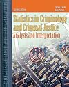 Statistics in Criminology and Criminal Justice: Analysis and Interpretation