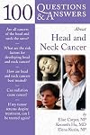 100 Q&A About Head and Neck Cancer (100 Questions & Answers about . . .)