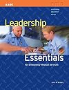 Leadership essentials for emergency medical services