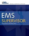 EMS Supervisor: Principles and Practice