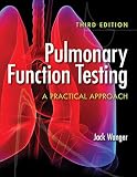 Pulmonary Function Testing A Practial Approach