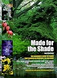 Made For The Shade