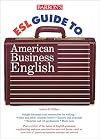 Barron's ESL Guide to American Business English
