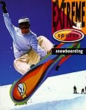 Snowboarding Extreme Sports