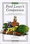 Food lover's companion : comprehensive definitions of over 3000 food, wine, and culinary terms