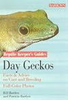 Day Geckos: Facts & Advice on Care and Breeding (Reptile and Amphibian Keeper's Guide)