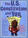 The U.S. Constitution and You
