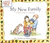 My New Family: A First Look at Adoption (A First Look at...Series)