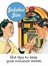 Jukebox Jive: Hot Tips to Keep Your Romance Sweet (Retro Moments)