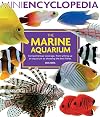 Mini Encyclopedia of The Marine Aquarium
