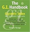 The G.I. Handbook: How the Glycemic Index Works