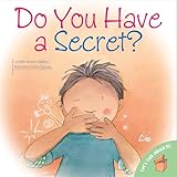 Do You Have A Secret