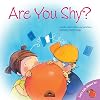 Are You Shy? (Let's Talk About It Books)