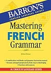 Mastering French Grammar