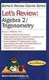 Lets Review Algebra 2trigonometry