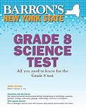 New York State Grade 8 Science Test Barrons Test Prep Ny
