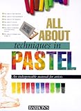 All About Techniques in Pastel
