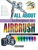All About Techniques In Airbrush
