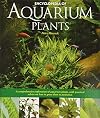 Encyclopedia of Aquarium Plants