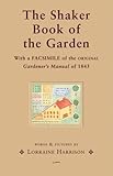 The Shaker Book Of The Garden