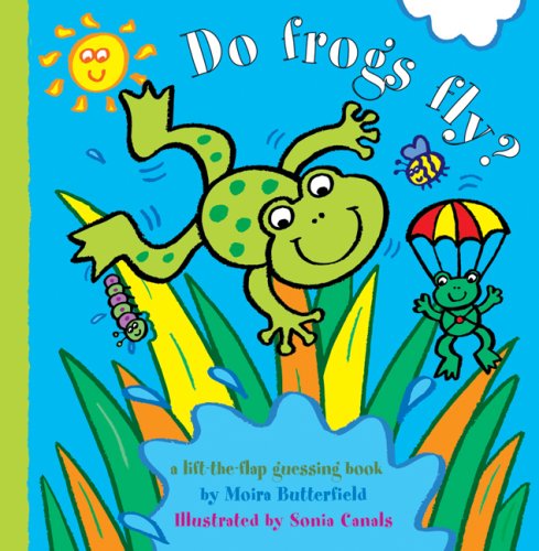 Cover of Do frogs fly?