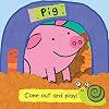 Pig (Come Out and Play Books)