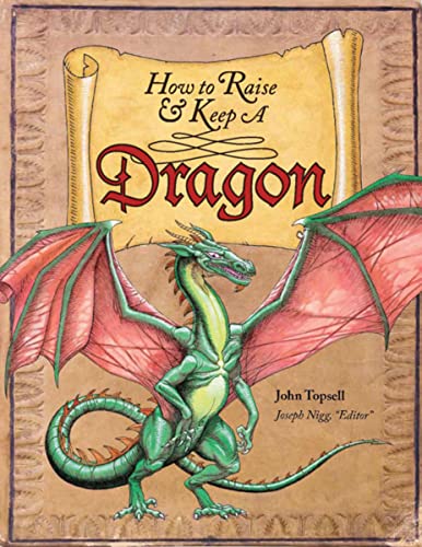 Cover of How to Raise and Keep a Dragon