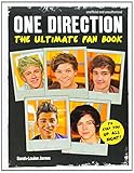 One Direction The Ultimate Fan Book Unofficial And Unauthorized