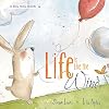 Life Is Like the Wind (A Big Hug)