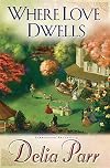 Where Love Dwells