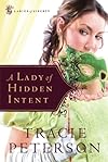 A Lady of Hidden Intent