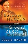 Between Heaven and Ground Zero