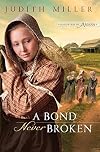 A Bond Never Broken (Daughters of Amana, Book 3)