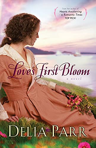 Love's First Bloom book cover